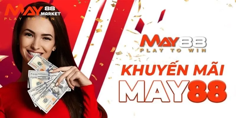 Điều kiện quan trọng cần nắm khi nạp tiền May88