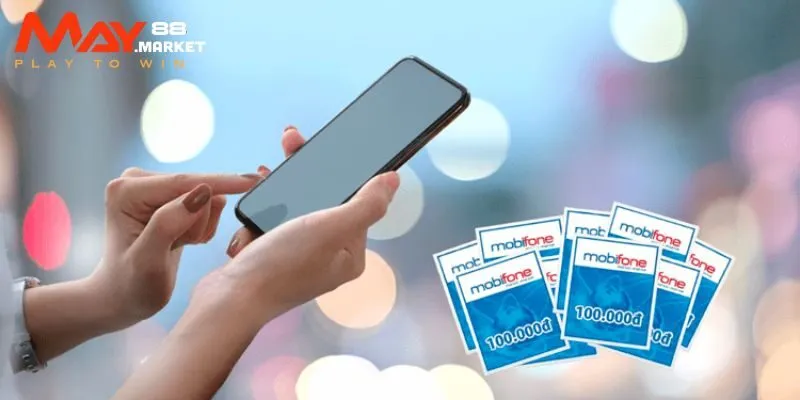 Hướng dẫn nạp tiền May88 thông qua thẻ cào di động